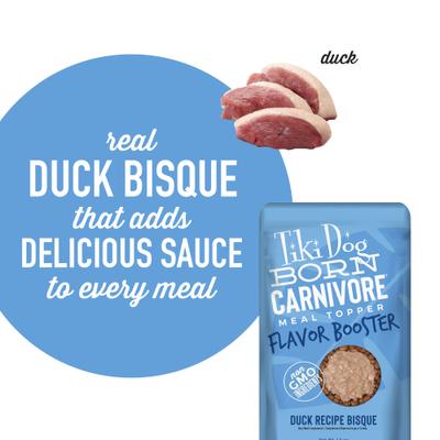 Show full view: Tiki Dog Born Carnivore Flavor Booster Duck Bisque Non-GMO Wet Dog Food Topper, 1.5-oz pouch, case of 12 slide 7 of 11