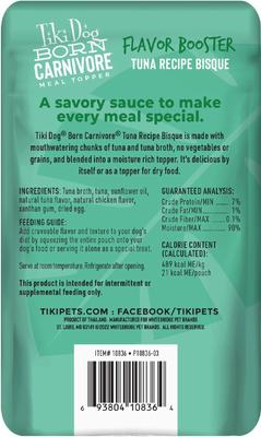 Show full view: Tiki Dog Born Carnivore Flavor Booster Tuna Bisque Non-GMO Wet Dog Food Topper, 1.5-oz pouch, case of 12 slide 3 of 11