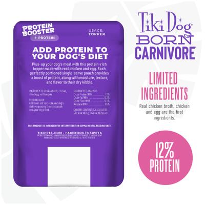 Show full view: Tiki Dog Born Carnivore Protein Booster Chicken & Egg Recipe in Broth Grain-Free Dog Food Topper, 2.1-oz pouch, case of 12 slide 4 of 9