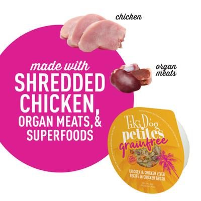 Show full view: Tiki Dog Petites Grain-Free Chicken & Chicken Liver Wet Dog Food, 3-oz cup, case of 4 slide 4 of 7