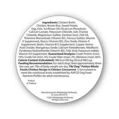 Show full view: Tiki Dog Petites Whole Foods Adult NON GMO Chicken Recipe in Chicken Consomme Wet Dog Food, 3-oz cup, case of 4 slide 4 of 9