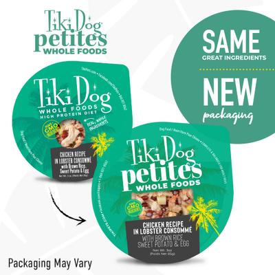 Show full view: Tiki Dog Petites Whole Foods Adult NON GMO Chicken Recipe in Lobster Consomme Wet Dog Food, 3-oz cup, case of 4 slide 3 of 9