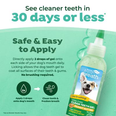 Show full view: TropiClean Fresh Breath Oral Care Clean Teeth Plaque & Tartar Remover Peanut Butter Flavored Dog Dental Gel, 4-fl oz bottle slide 4 of 10