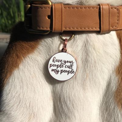 Show full view: Two Tails Pet Company Have Your People Call My People Brass Non-Personalized Dog & Cat ID Tag, Rose Gold/White slide 4 of 7