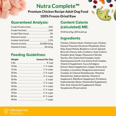 Show full view: Ultimate Pet Nutrition Nutra Complete Premium Chicken Freeze-Dried Raw Dog Food, 16-oz bag slide 6 of 9