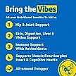 Show in main carousel: Vibeful 10-in-1 Multivitamin Bites Peanut Butter Flavored Soft Chews Supplement for Dogs, 14 count slide 3 of 8