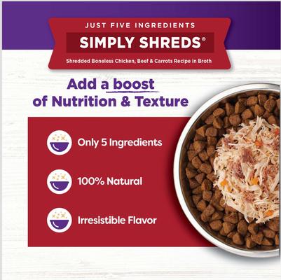 Show full view: Wellness Bowl Boosters Simply Shreds Chicken, Beef & Carrots Natural Grain-Free Wet Dog Food Mixer or Topper, 2.8-oz pouch, bundle of 36  slide 7 of 11