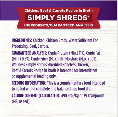 Show full view: Wellness Bowl Boosters Simply Shreds Chicken, Beef & Carrots Natural Grain-Free Wet Dog Food Mixer or Topper, 2.8-oz pouch, bundle of 36  slide 9 of 11