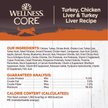 Show in main carousel: Wellness CORE Grain-Free Turkey, Chicken Liver & Turkey Liver Formula Canned Dog Food, 12.5-oz, case of 12 slide 7 of 11