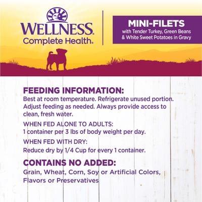 Show full view: Wellness Complete Health Petite Entrees Adult Small Breed Grain-Free Turkey, Green Beans & Sweet Potato Mini-Filets Wet Dog Food, 3-oz cup, case of 12 slide 7 of 9