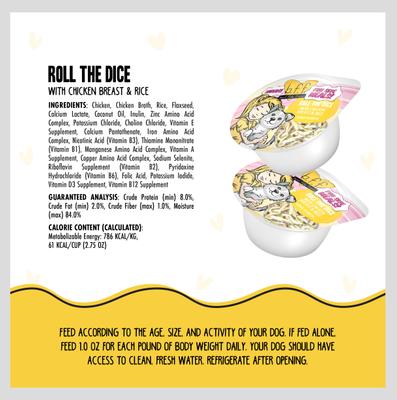 Show full view: Weruva Best Fido Friend Fun Size Meals Roll The Dice Wet Dog Food, 2.75-oz cup, case of 12 slide 9 of 13