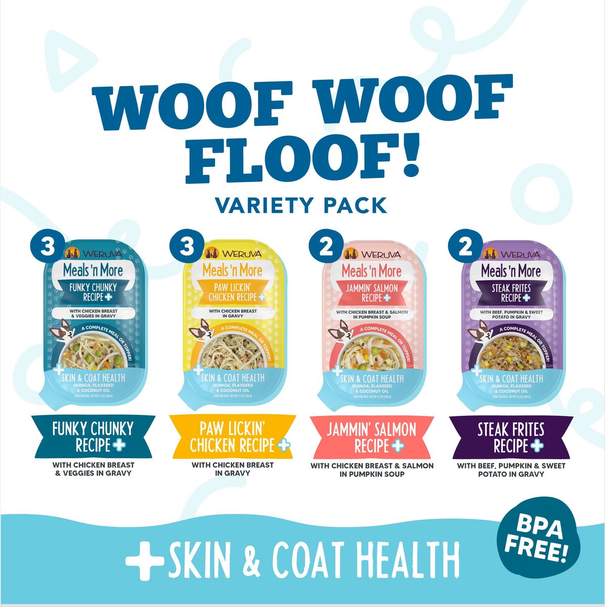 Weruva Meals 'n More Natural Wet Dog Food, Woof Woof Floof! Skin & Coat Health Variety Pack, 3.5-oz cup, 10 count