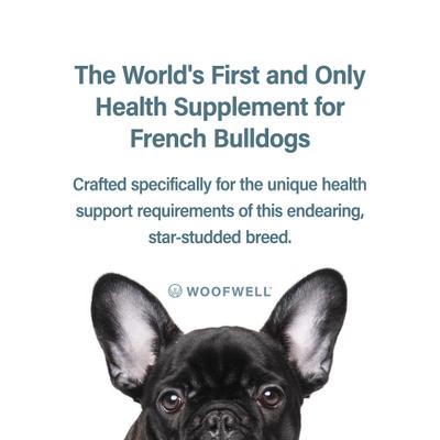 Show full view: WoofWell French Bulldog Health Support Bacon Flavored Soft Chews Dog Supplement, 30 count slide 5 of 11