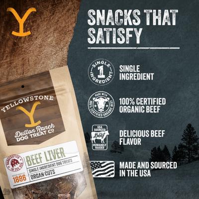 Show full view: Yellowstone Dutton Ranch Dog Treat Co. Organ Cuts Beef Liver Crunchy Dog Treats, 8-oz bag slide 5 of 10
