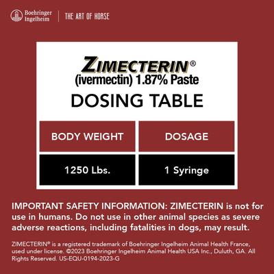 Show full view: Zimecterin Ivermectin 1.87% Paste Horse Dewormer, .21-oz syringe, 1 count slide 7 of 9