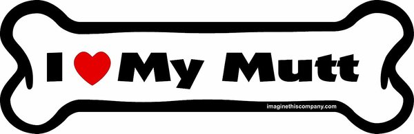 Imagine This Company "I Love My Mutt" Magnet