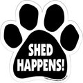 Imagine This Company "Shed Happens" Magnet, Paw Shape