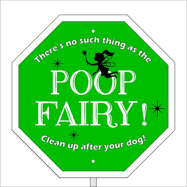 Imagine This Company "Poop Fairy" Garden Sign, Standard slide 1 of 5