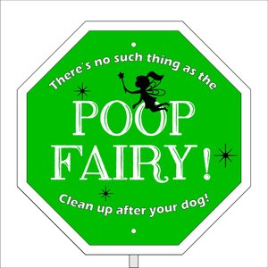Imagine This Company "Poop Fairy" Garden Sign, Standard