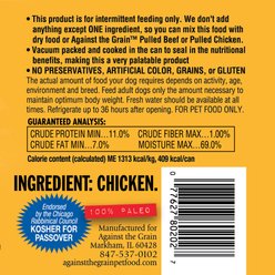 Against the Grain Nothing Else! Chicken Recipe Limited Ingredient Diet Wet Dog Food, 11-oz can, case of 12 slide 2 of 5