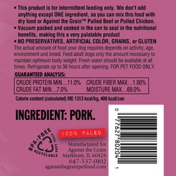 Against the Grain Nothing Else! Pork Recipe Limited Ingredient Diet Wet Dog Food, 11-oz can, case of 12 slide 2 of 4