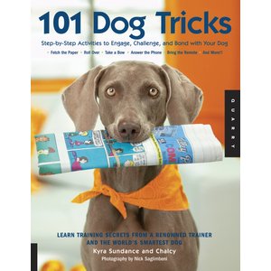 101 Dog Tricks: Step by Step Activities to Engage, Challenge, & Bond with Your Dog