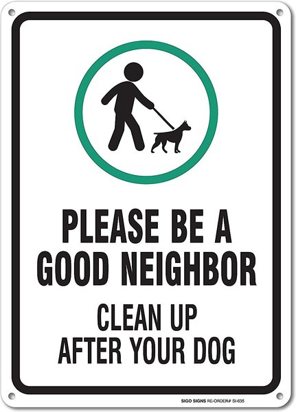 Clean Up After Your Dog Sign Please Be A Good Neighbor, 