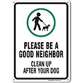 Sigo Signs "Clean Up After Your Dog" Aluminum Sign