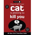 How to Tell If Your Cat is Plotting to Kill You