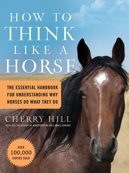 How to Think Like a Horse slide 1 of 6