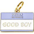 Two Tails Pet Company Hello My Name Is Good Boy Personalized Dog & Cat ID Tag