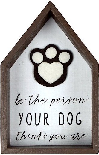 Prinz "Be The Person Your Dog Thinks You Are" Box Sign slide 1 of 6