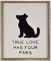 Prinz "True Love Has Four Paws" Dog Silhouette Wall Décor