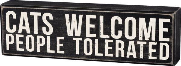Primitives By Kathy "Cats Welcome - People Tolerated" Box Sign slide 1 of 3