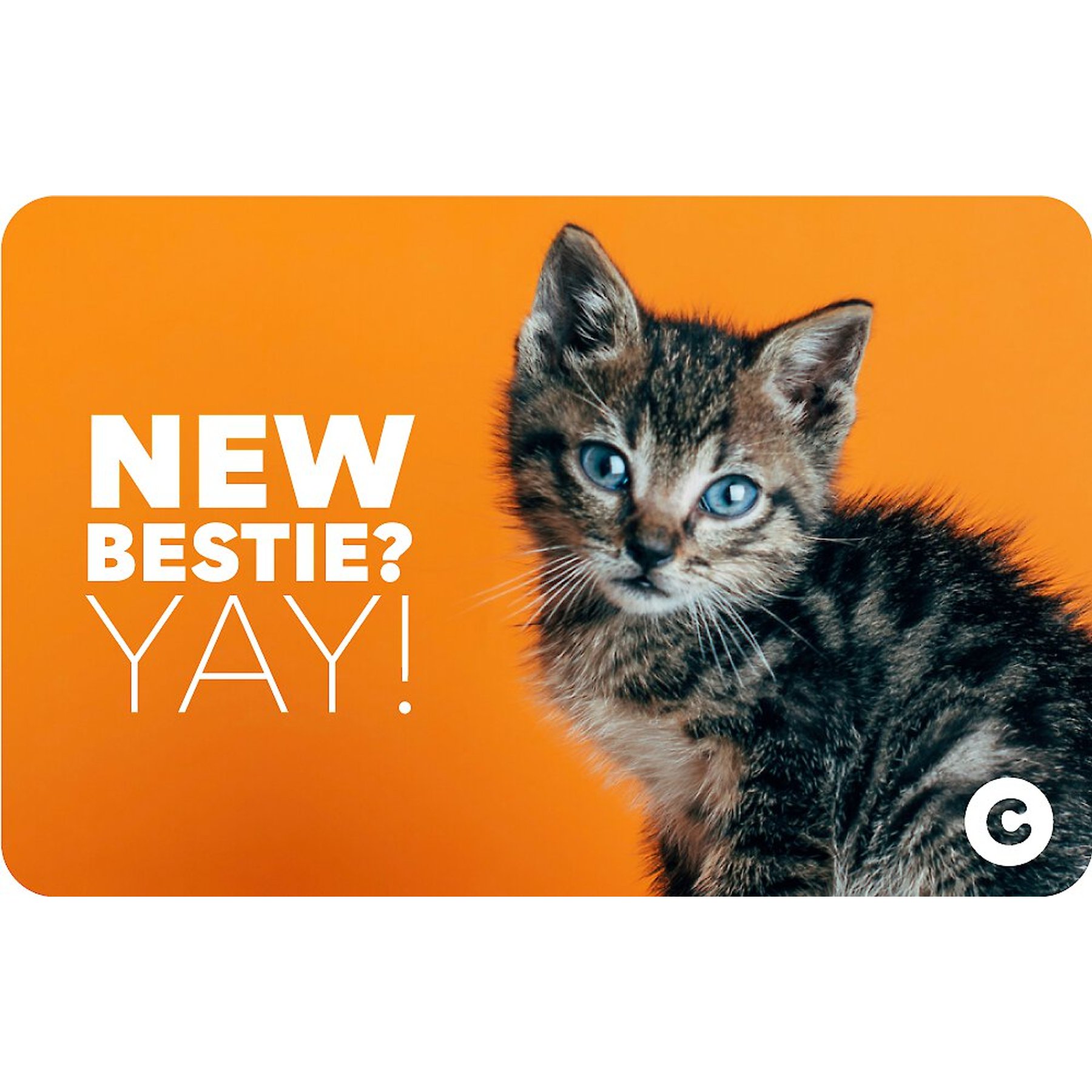 Chewy eGift Card, Congrats New Bestie Cat, $200