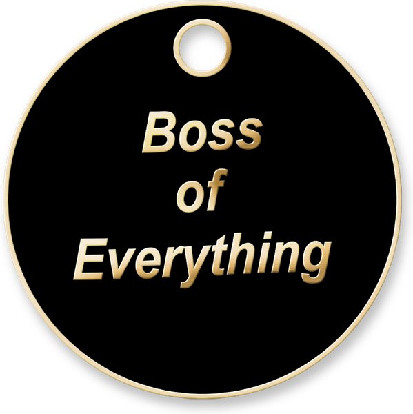 Trill Paws Boss of Everything Personalized Dog & Cat ID Tag slide 1 of 5