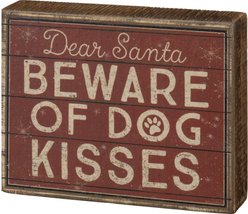 Primitives By Kathy "Dog Kisses" Block Sign