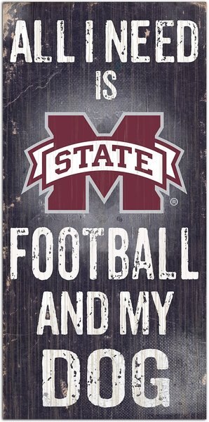 Fan Creations NCAA "All I Need is Football & My Dog" Wall Décor, Miss State slide 1 of 1