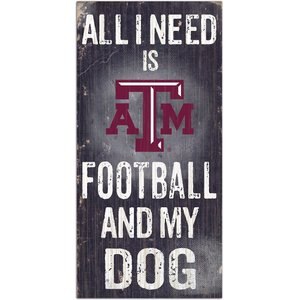 Fan Creations NCAA "All I Need is Football & My Dog" Wall Décor, Texas A&M University