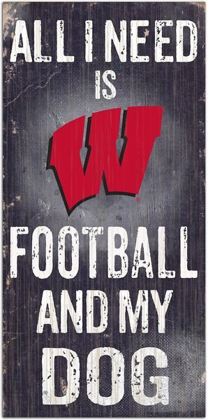 Fan Creations NCAA "All I Need is Football & My Dog" Wall Décor, University of Wisconsin slide 1 of 1