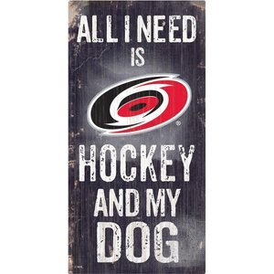 Fan Creations NHL "All I Need is Hockey & My Dog" Wall Décor, Carolina Hurricanes