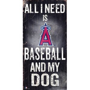 Fan Creations MLB "All I Need is Baseball & My Dog" Wall Décor, Los Angeles Angels 