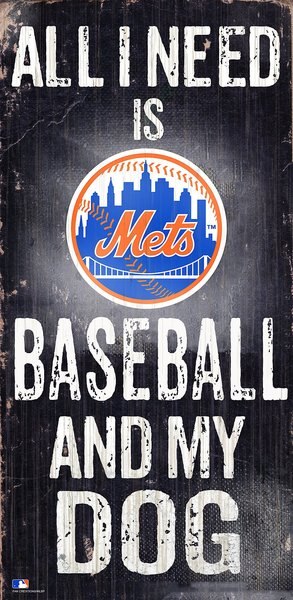 Fan Creations MLB "All I Need is Baseball & My Dog" Wall Décor, New York Mets  slide 1 of 1
