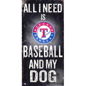 Fan Creations MLB "All I Need is Baseball & My Dog" Wall Décor, Texas Rangers 