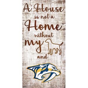 Fan Creations NHL "A House is Not A Home Without My Dog" Wall Décor, Nashville Predators