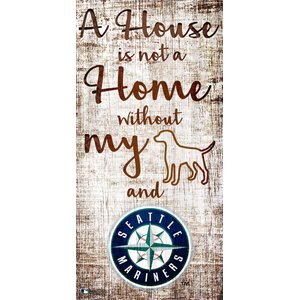 Fan Creations MLB "A House is Not A Home Without My Dog" Wall Décor, Seattle Mariners
