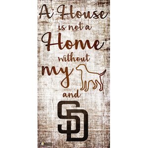 Fan Creations MLB "A House is Not A Home Without My Dog" Wall Décor, San Diego Padres