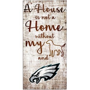 Fan Creations NFL "A House is Not A Home Without My Dog" Wall Décor, Philadelphia Eagles