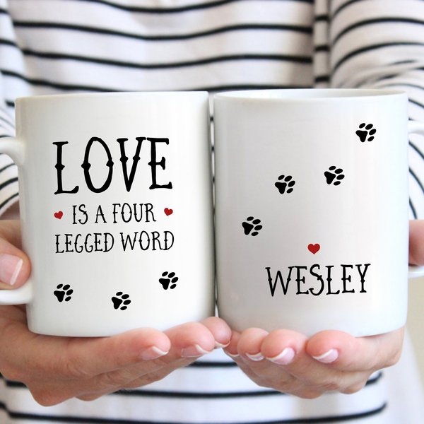 904 Custom Personalized Love is a Four Legged Word Double Sided Coffee Mug, 11-oz slide 1 of 4
