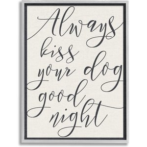 Stupell Industries Always Kiss Your Dog Goodnight Dog Wall Décor, Gray Framed, 11 x 1.5 x 14-in